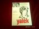 YALEK  / L'ARAIGNEE DE FER   //  ROSSEL EDITION - Yalek