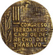 ESPAÑA. MEDALLA III CONGRESO IBEROAMERICANO DE DERECHO DEL TRABAJO. SEVILLA 1.970. BRONCE. ESPAGNE. SPAIN MEDAL - Professionali/Di Società