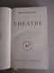 Delcampe - Bibliothèque De La PLEIADE Nos 106, 136, 167 - MONTHERLANT - Théâtre - Romans - Essais - 3 Volumes - - La Pléiade