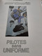 Pilotes Sans Uniforme ALBERT WEINBERG Hachette 1982 - Dan Cooper