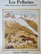 Affiche Pellarins 1986 Les Pélerins Chamonix Mont-Blanc Jacques Balmat Claude D'Ham Bicentenaire Ascension Alpinisme - Afiches