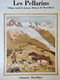Affiche Pellarins 1986 Les Pélerins Chamonix Mont-Blanc Jacques Balmat Claude D'Ham Bicentenaire Ascension Alpinisme - Posters