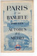 PARIS ET SA BANLIEUE PAR LES AUTOBUS ET LE METRO RATP Année 1949   (2021 Septembre-380) - Sonstige & Ohne Zuordnung