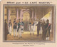 Commerce - Café Martin 34 Rue Joubert Paris - Histoire 1830/1840 - Inauguration Musée De Versailles - Cafés