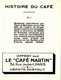 Commerce - Café Martin 34 Rue Joubert Paris - Histoire Du Café - Ethiopie Kaffa An 650 De L'hégire - Chèvres - Cafés