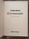 Germanie - E. Biagi - Rizzoli - 1976 - AR - Histoire, Philosophie Et Géographie