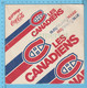 Disque 45 Tours - Les Canadiens, Bleu Blanc Rouge, Jean Robitaille, Commandité Par Coca-Cola, Provigo, Anglais, Francais - Other & Unclassified