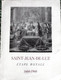 "SAINT JEAN DE LUZ < ETAPE ROYALE" EXPO COMMEMORATIVE Du 3° CENTENAIRE Du MARIAGE De LOUIS XIV Avec MARIE-THERESE - Baskenland