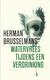 WATERVREES TIJDENS EEN VERDRINKING - HERMAN BRUSSELMANS - Other & Unclassified