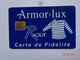 CARTE A PUCE CHIP CARD  CARTE FIDÉLITÉ  ARMOR-LUX RAOUX CHOLET 49 MAINE ET LOIRE - Carta Di Fedeltà E Regalo