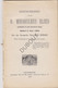 BOIS-SEIGNEUR-ISAAC/Ophain Gesch. H. Mirakuleus Bloed J. Bernard 1893 (N575) - Anciens