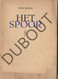 Wies Moens Het Spoor 1944 (R662) - Anciens