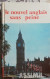 Le Nouvel Anglais Sans Peine - Méthode Quotidienne Assimil - Langue Anglaise/ Grammaire