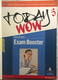 Today Wow 2 - 3 Con Exam Booster Di Foody-stiles-zervas,  2016, - Cursos De Idiomas