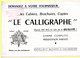 3 Buvards Le Calligraphe, Cahiers, Brochures, Copies. - Papierwaren