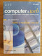 Lotto 7 Libri "Computer & Web" - AA. VV. - Corriere Della Sera - 2007 - AR - Informatik