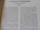 Delcampe - CHAMPAGNE 1951 LA FRANCE À TABLE:Fêtes De La Vigne Et Du Vin;Gastronomie; Reims, Les Riceys, Troyes, Provins, Etuf, Etc - Toerisme En Regio's