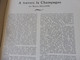 Delcampe - CHAMPAGNE 1951 LA FRANCE À TABLE:Fêtes De La Vigne Et Du Vin;Gastronomie; Reims, Les Riceys, Troyes, Provins, Etuf, Etc - Tourisme & Régions