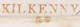 Ireland Kilkenny POST PAID 1825 KILKENNY/58 At 8d Rate, 1827 KILKENNY/57 At 7d Rate, 1828 KILKENNY/57 At 8d Rate - Préphilatélie