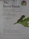 USA The Insect Parade Basic Science Education Series Bertha Morris Parker Plus De 35 Dessin By Arnold W. Ryan - Wildlife