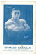 SPORTIF SPORT BOXE HALTEROPHILIE CATCHEUR PILOTE AUTOMOBILE AVEC AUTOGRAPHE CHARLES RIGOULOT CHAMPION RECORDMAN DU MONDE - Halterofilia