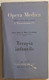 Opera Medica Nr. 98-99-100-102-105-112 Di AA.VV., 1956, Siset - Enciclopedie