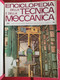 Enciclopedia Della Tecnica E Della Meccanica - Curcio Editore - AR - Encyclopédies