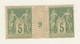 FRANCE N°106 TYPE SAGE1898-1900 5Cts  VERT JAUNE (II) -PAIRE AVEC MILLESIME (9) /  NEUF  AVEC CHARNIERE - 1898-1900 Sage (Tipo III)