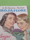 Petit Calendrier De Poche/ ROJA FLORE/ La Brillantine- Parfum/ Bouquet De Fleurs/1957    CAL477 - Kleinformat : 1941-60