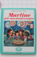 1980 REIMPRESSION  MARTINE FÊTE SON ANNIVERSAIRE (1969) ( DELAHAYE/MARLIER) CASTERMAN COLLECTION FARANDOLE TB - Martine