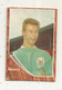 Trading Card , A&BC , England, Chewing Gum, Serie : Make A Photo , Année 60 , N° 17 , PETER GRUMMITT , Notts Forest - Trading-Karten