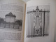 Delcampe - LA FERRONNERIE D'ART XI à XIX Siècle Par Raymond Subes - 64 Illustrations - Bricolage / Technique