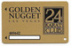 Golden Nugget Casino, Las Vegas, Older Used Slot Or Player's Card,  # Goldennugget-4 - Casinokarten