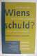 De Impact Van WIENS SCHULD Op Het HOLOCAUST DEBAT ? 2e Wereldoorlog  Jodenvervolging En Genocide Door De Nazi's Hitler - Guerre 1939-45