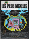 BD LES PIEDS NICKELES - 98 - Le Casse Des Pieds Nickelés - Rééd. 1982 - Pieds Nickelés, Les