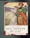 Les Amants Du Lac - Albéric Cahuet - 1951 - 256 Pages 17,2 X 12 Cm - Collection Pourpre