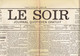 Mort De L'Archiduc Rodolphe (fac-similé De La Une Du Journal Le Soir, Belgique) Du 1/2/1889 - Historical Documents