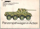 Panzerspahwagen In Action Squadron/Signal Publications Armor Number 4 De 1972 - 48 Pages Avec Photographies - Anglais