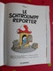 Le Schtroumpf Reporter. Peyo. Le Lombard 2003 - Autres & Non Classés