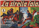 Delcampe - RISTAMPE ANASTATICHE - ALBI DELL'AUDACIA - SERIE COMPLETA 10 - ALBI GRANDE FORMATO, SPILLATI, NUOVI - Comics 1930-50