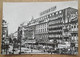 (C365) - Bruxelles - Place De Brouckère ( Hotel Métropole) + Film "3 Femmes" Au Marivaux - Cafés, Hôtels, Restaurants
