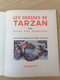 TARZAN - N° 18 Année1951 - VENTE à PRIX FIXE -  LES CHASSSES DE TARZAN - Le Seigneur De La Jungle - EDGAR RICE BURROUGHS - Tarzan