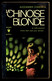 "LA CHINOISE BLONDE", D'Alexander CORDELL - Ed. MARABOUT N° 343 - 1970. - Andere & Zonder Classificatie
