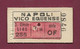 081021 - TICKET TRANSPORT METRO CHEMIN DE FER TRAMWAY - ITALIE NAPOLI VICO EQUENSE 9780 Serie OF 1959 - Europa