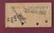 081021 - TICKET TRANSPORT METRO CHEMIN DE FER TRAMWAY - FRANCE GARE DE SAUMUR MONSEMPRON LIBOS 1962 7341 - Europa