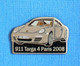 1 PIN'S //  ** PORSCHE 911 TARGA 4 / PARIS 2008 ** - Porsche