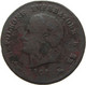 LaZooRo: Italy KINGDOM OF NAPOLEON 3 Centesimi 1808 V VG - Cisalpin Republic / Italian Republic