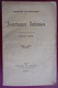 JOURNAUX INTIMES Par Charles Baudelaire 1938 Avertissement Et Notes De Jacques Crepet - Auteurs Français