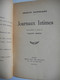 JOURNAUX INTIMES Par Charles Baudelaire 1938 Avertissement Et Notes De Jacques Crepet - Französische Autoren