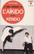 C 13 ) Livre De 215 Pages Sur "Akïdo Kendo " Tony Thielemans 1967 - Arti Martiali